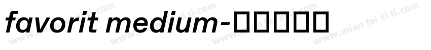 favorit medium字体转换